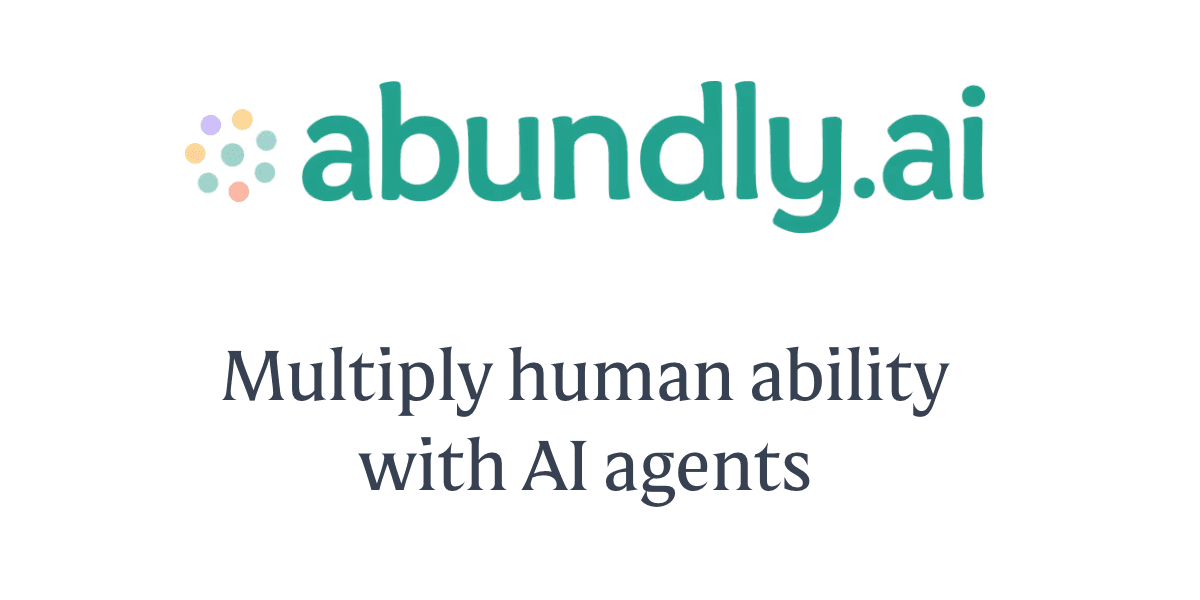 We're now Abundly AI